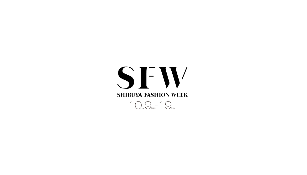 SFW SHIBUYA FASHION WEEK