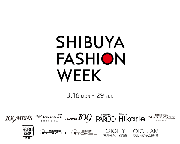 SFW[shibuya fashion week]