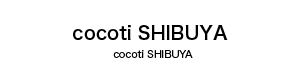 cocoti SHIBUYA