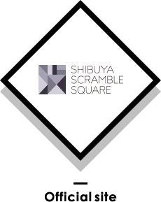 SHIBUYA SCRAMBLE SQUARE